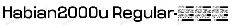 Habian2000u Regular字体转换